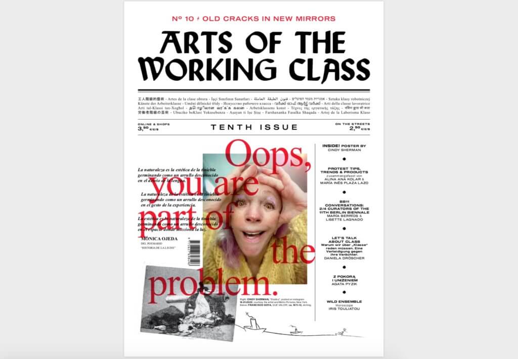 Cover der Zeitung "Arts of the Working Class". Darauf zu sehen sind Text, Fotos und in rot der Titel "Oops, you are part of the problem".
