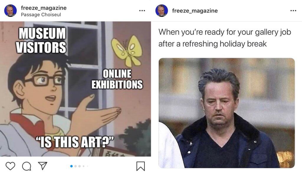 Zwei Memes auf dem Instagram-Account @freeze_magazine.