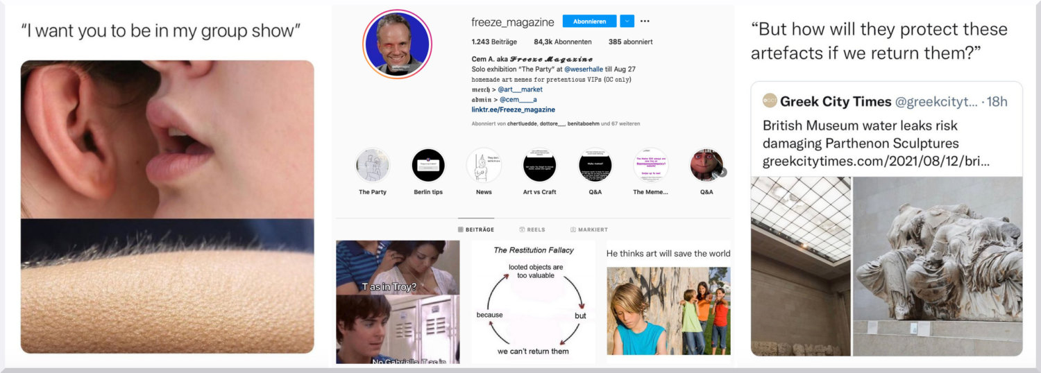Screenshots des Instagram-Accounts @freeze_magazine, sowie einige Memes.